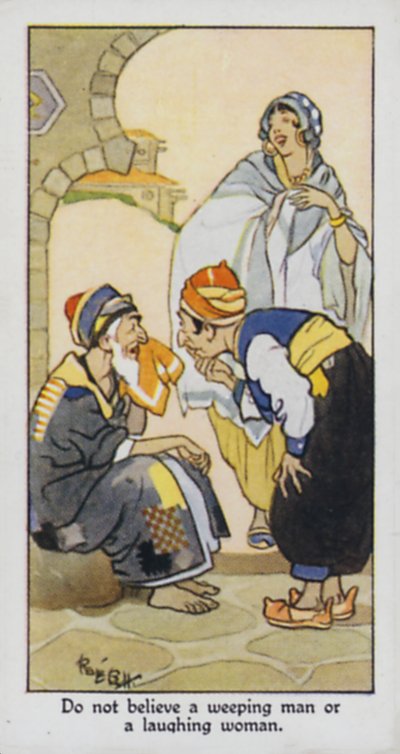 Ne croyez pas un homme qui pleure ou une femme qui rit - René Bull